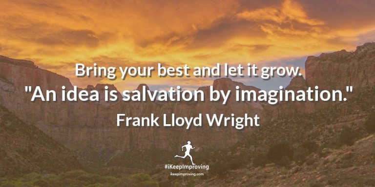 Bring your best and let it grow.