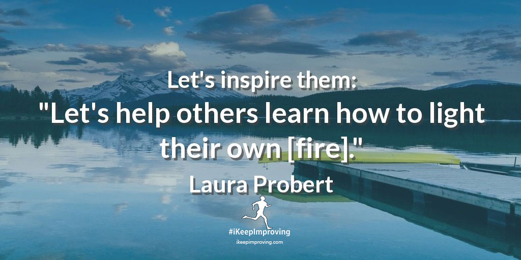 Let's inspire them: