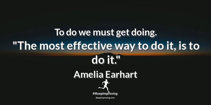 To do we must get doing