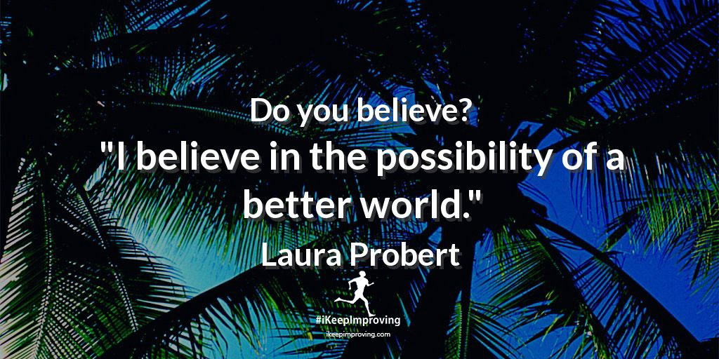 Do you believe