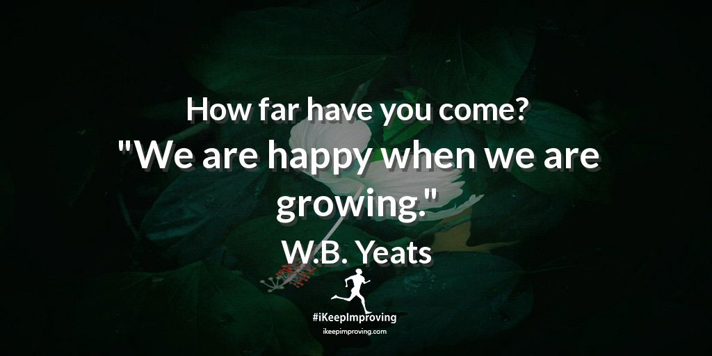 How far have you come