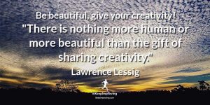 Be beautiful, give your creativity!