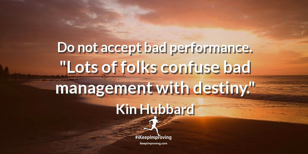 Do not accept bad performance