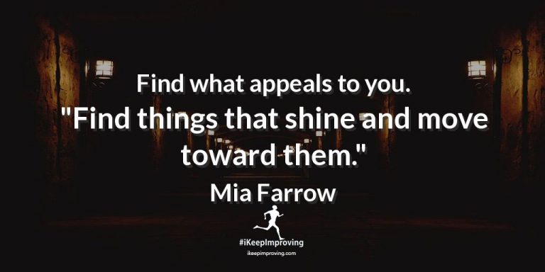 Find what appeals you.