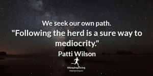 We seek our own path.