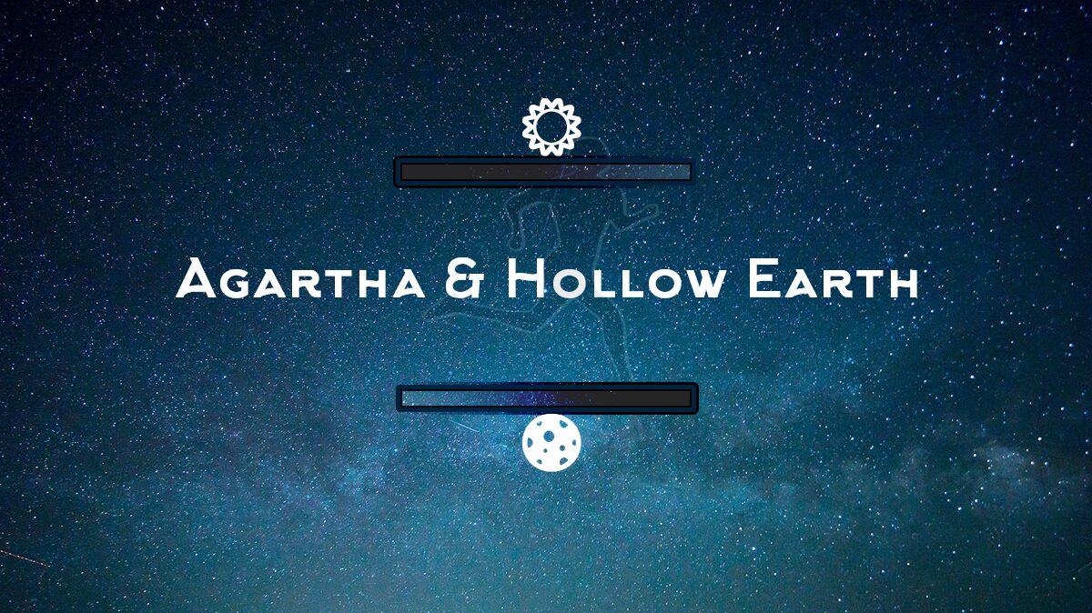 Agartha & Hollow Earth