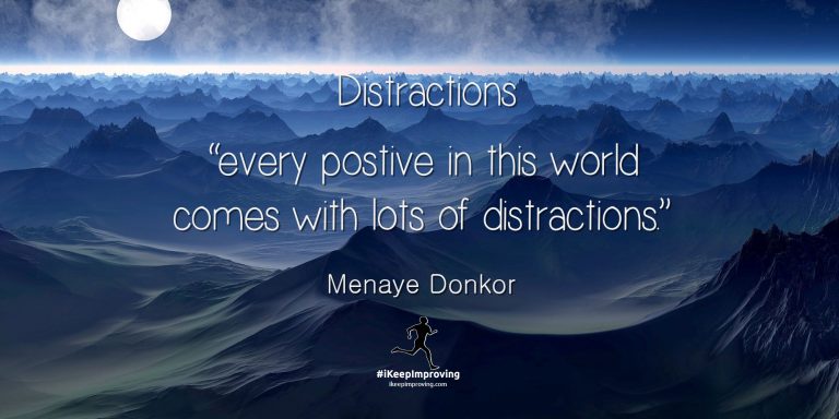 Distractions