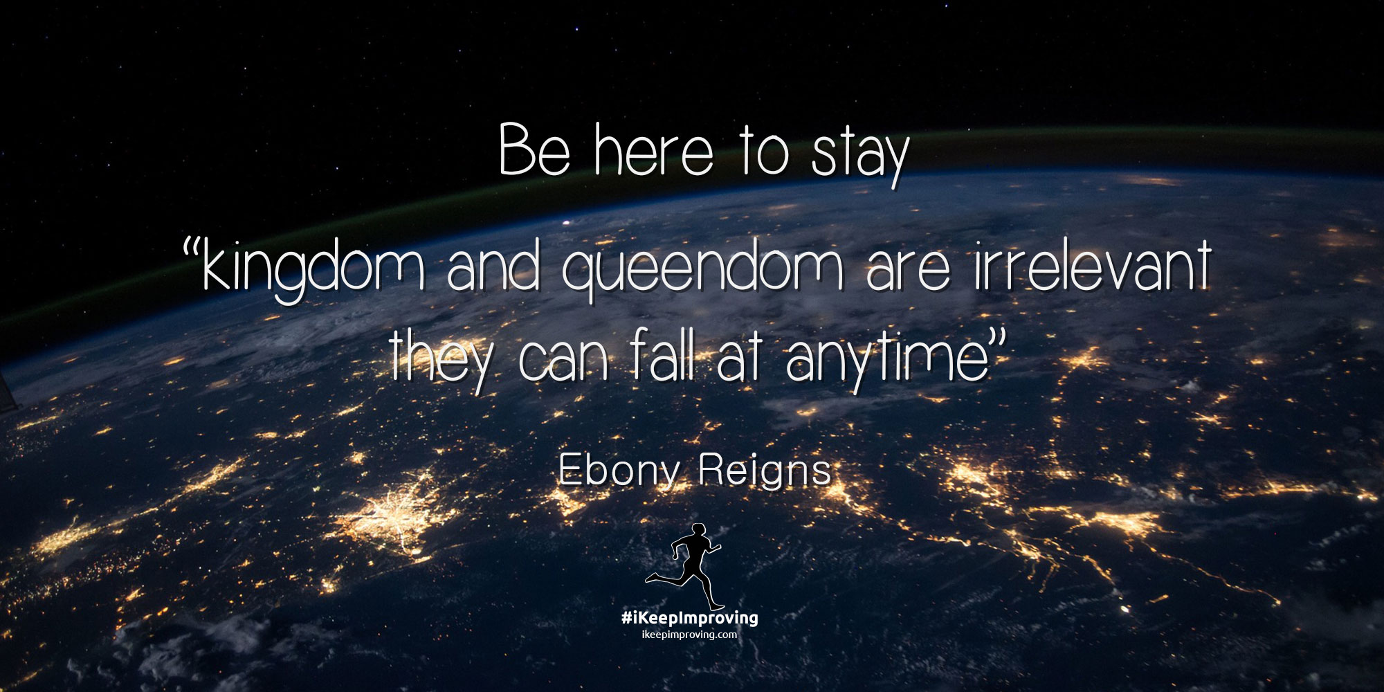 Be here to stay