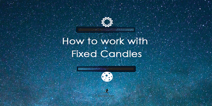 How to work with fixed Candles
